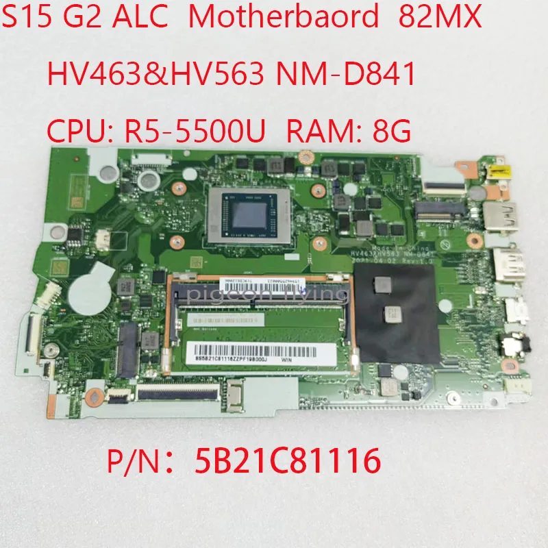 

NM-D841 S15 G2 ALC Motherboard 5B21C81116 For Lenovo s15 G2 ALC Laptop 82MX CPU:R5-5500U RAM 8G UMA DDR4 100%Test OK