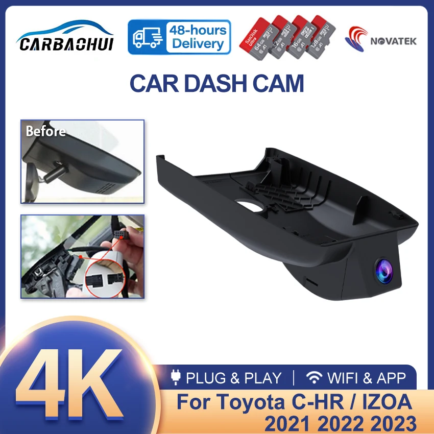 

NEW 4K HD 2160p Car DVR Video Recorder Plug and play Dash Cam Camera For Toyota C-HR CHR IZOA 2021 2022 2023 Wireless DashCam