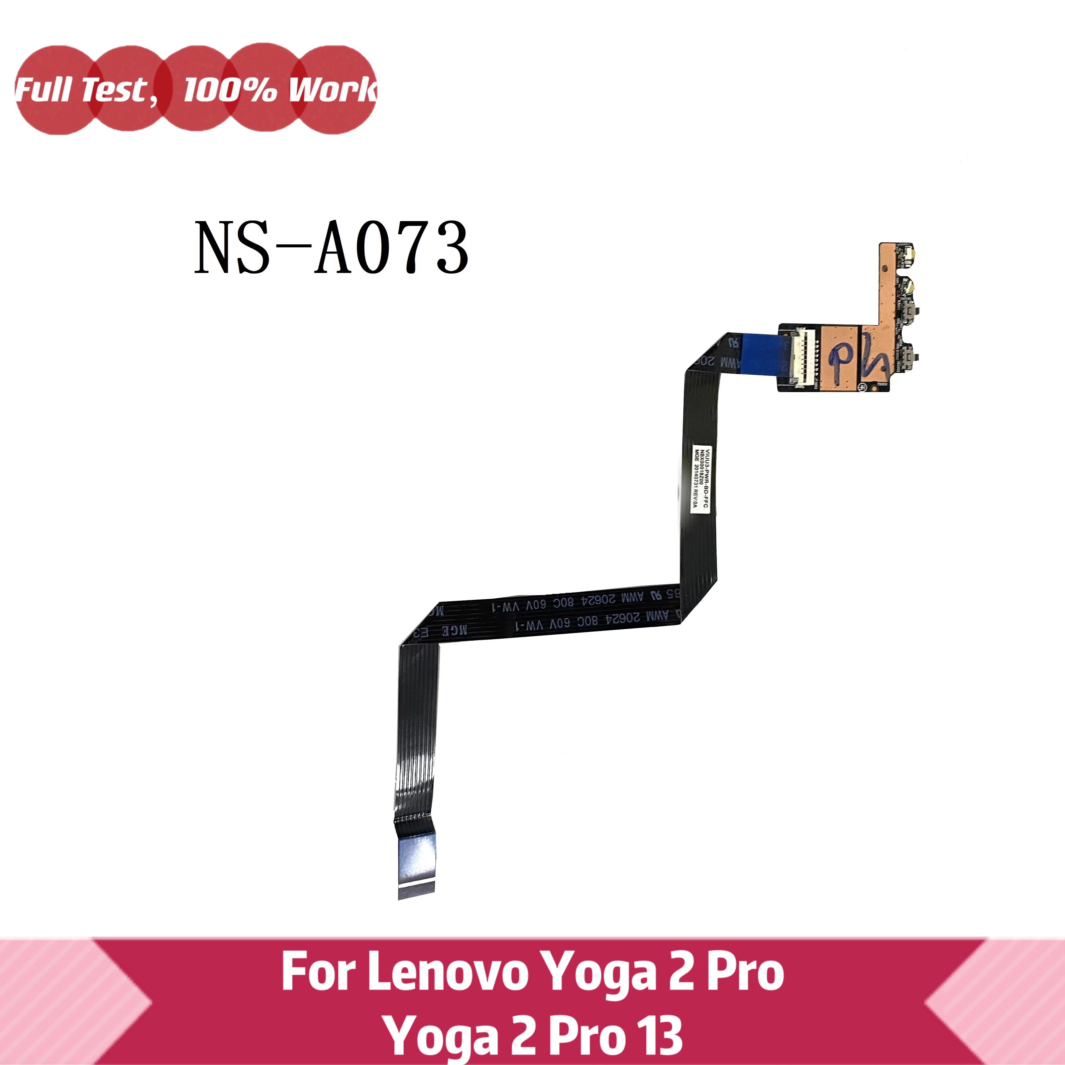 

Laptop Power Button Board with cable For Lenovo Yoga 2 Pro 13 NS-A073 NS-A073P NSA073