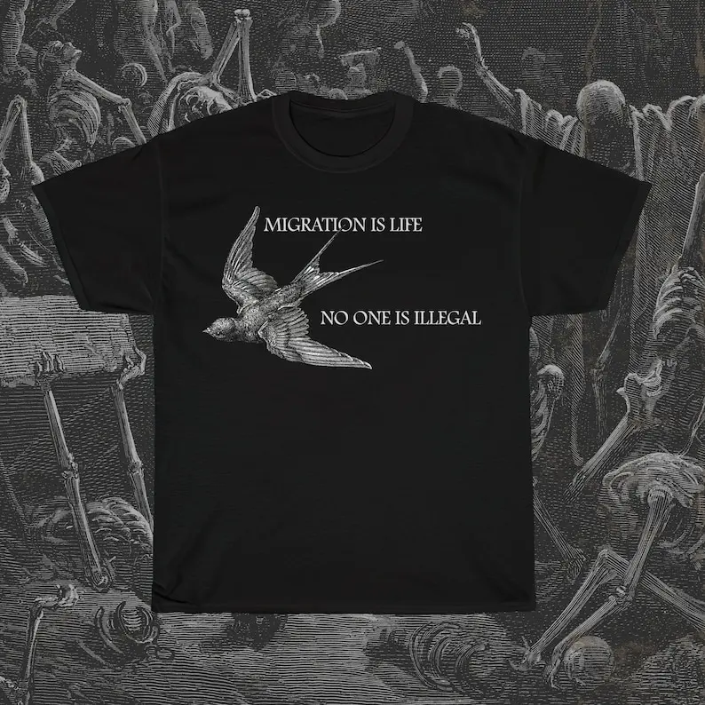 

Migration is Life, Human Rights Shirt, Counterculture, Social Justice