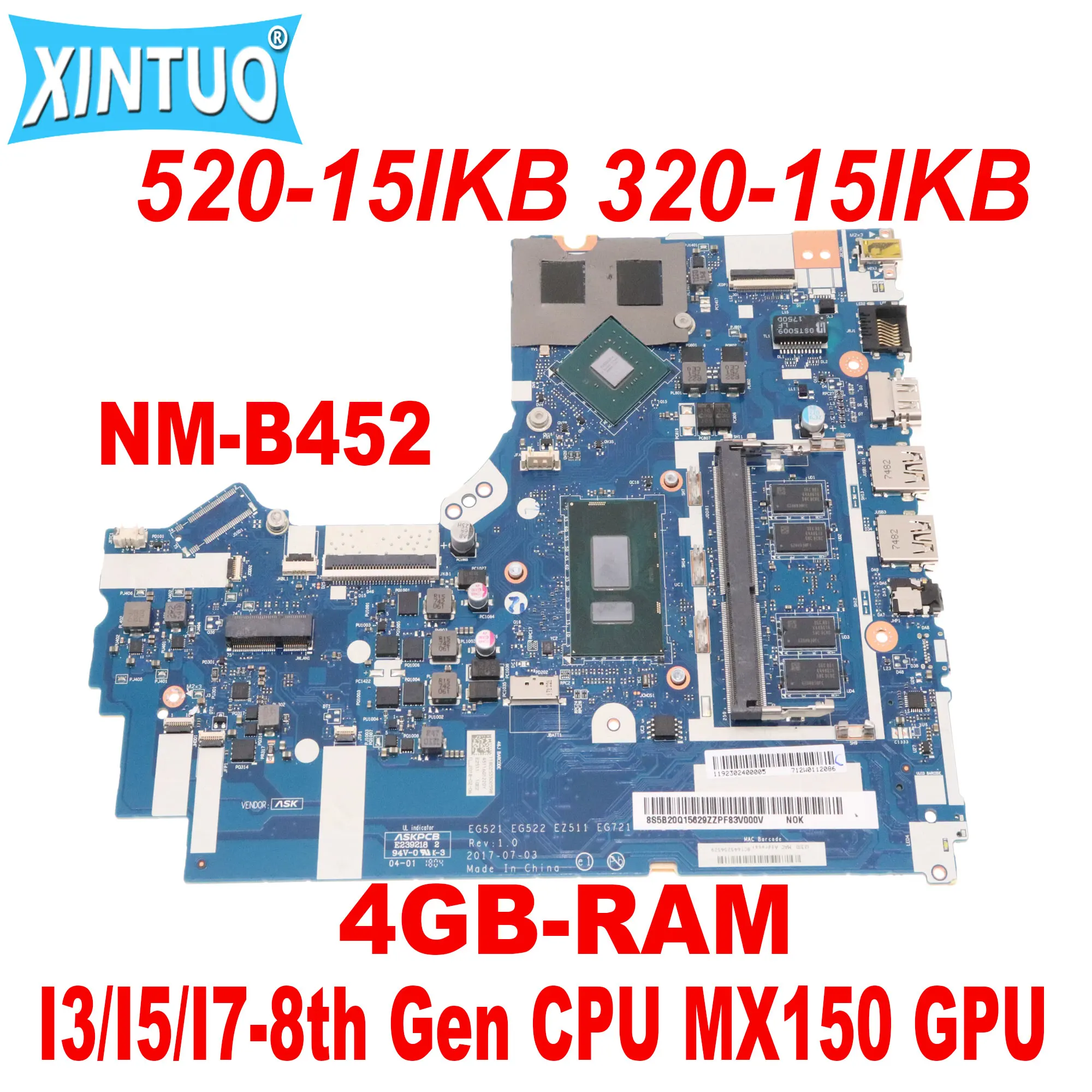 

NM-B452 для Lenovo Ideapad 330-15IKB 320-15IKB 520-15IKB материнская плата для ноутбука с i3 i5 i7-8th Gen CPU 4GB-RAM MX150 2G GPU DDR4
