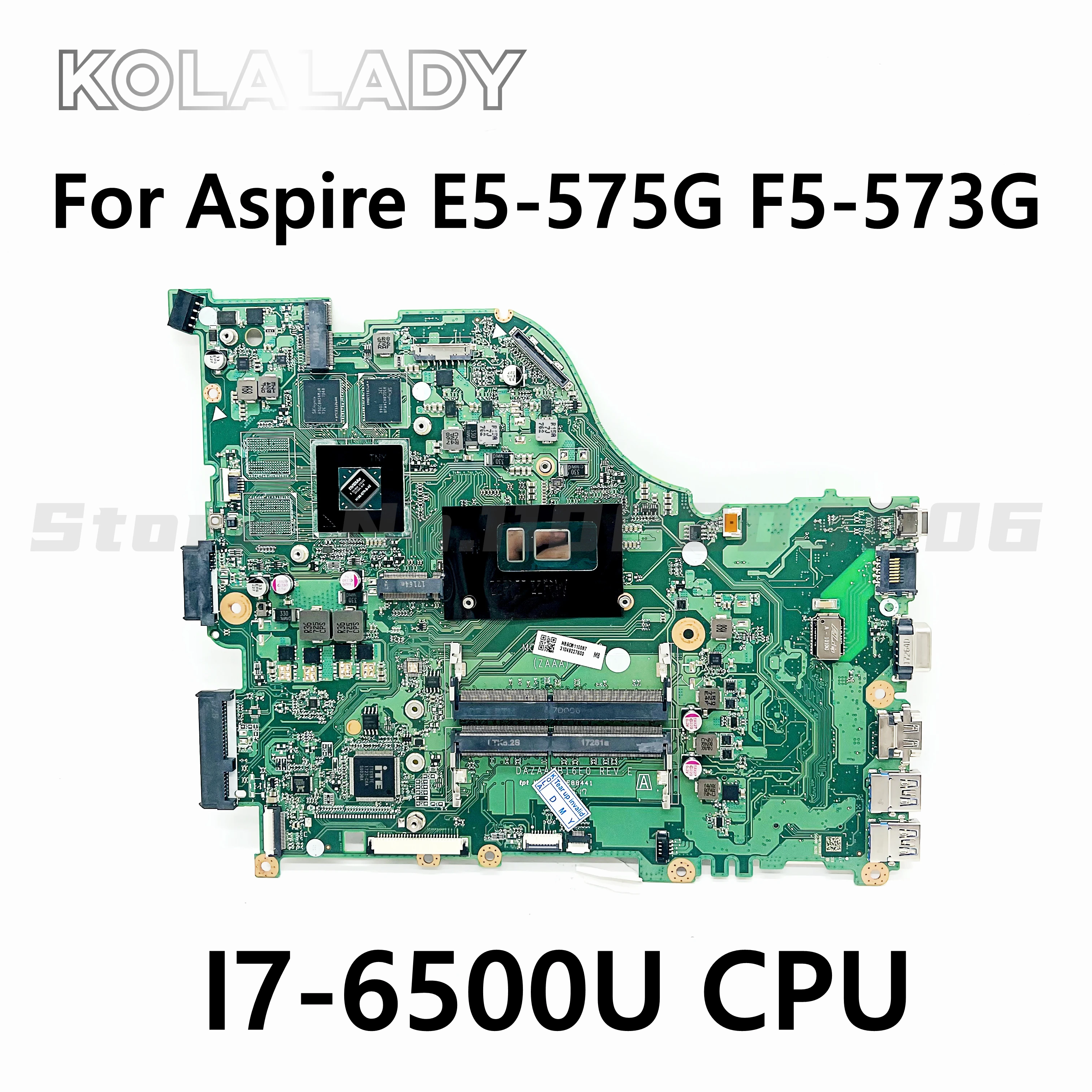 

DAZAAMB16E0 REV:E NBGDA11003 For Acer Aspire E5-575 F5-573 E5-575G F5-573G Laptop Motherboard With I7-6500U CPU 940MX GPU DDR4