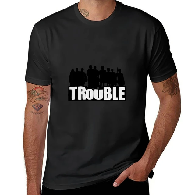 Trouble”, The Chosen