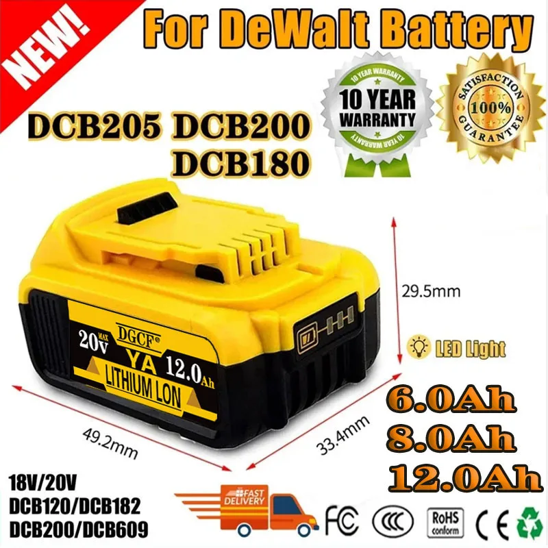 

Rechargeable Li-ion Batteries for DeWalt DCB205 DCB 206 DCB181 DCB182 DCB200 20V 12.0Ah MAX Lithium Battery Power Tool