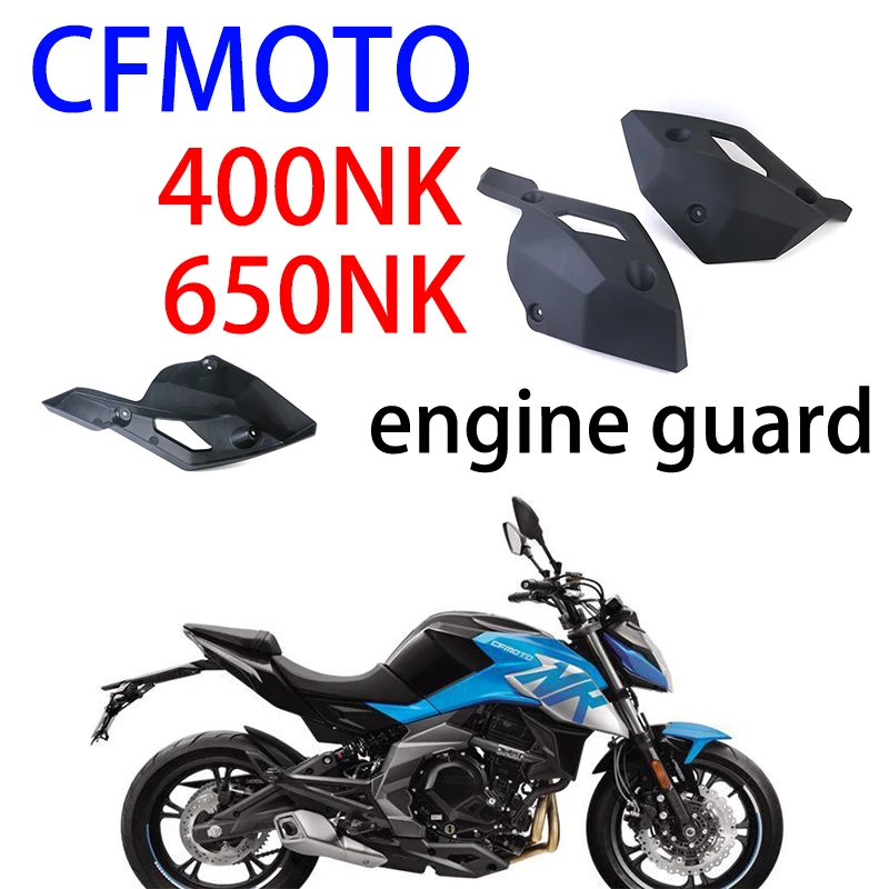

Suitable for CFMOTO motorcycle original accessories 400NK 650NK left lower right lower deflector, engine guard