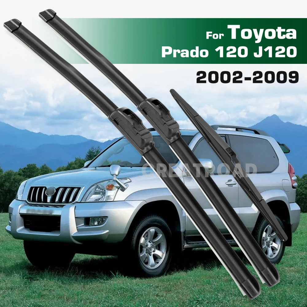 GREATROAD Scheibenwischer LHD & RHD Vorder- und Hinterwischerblätter-Set für Toyota Prado 120 J120 2002–2009 Windschutzscheibe Windschutzscheibe Fensterbürsten