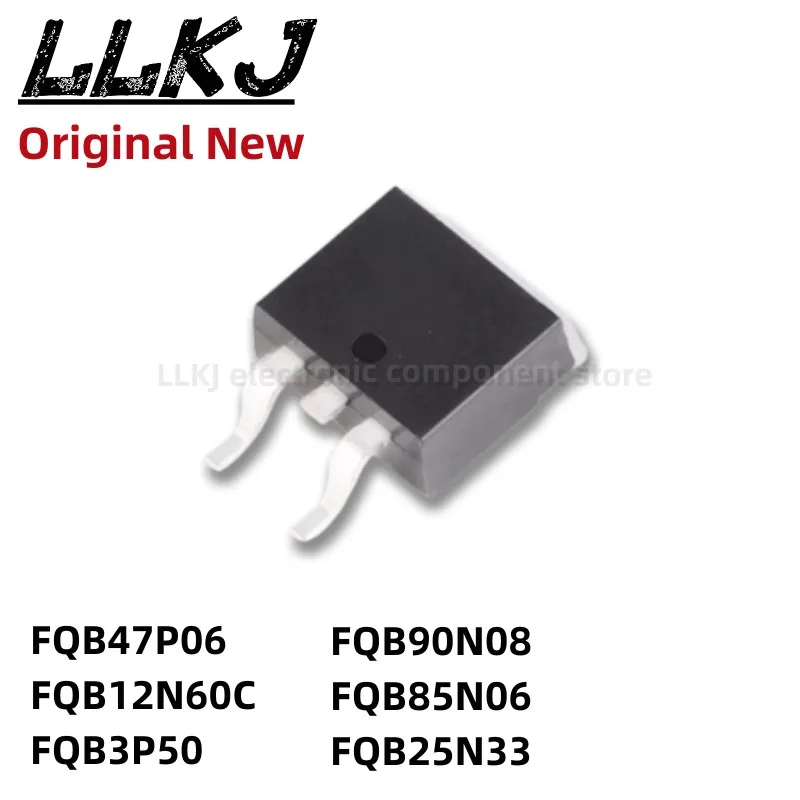 

1 шт. FQB47P06 FQB12N60C FQB3P50 FQB90N08 FQB85N06 FQB25N33 TO263 MOS FET TO-263