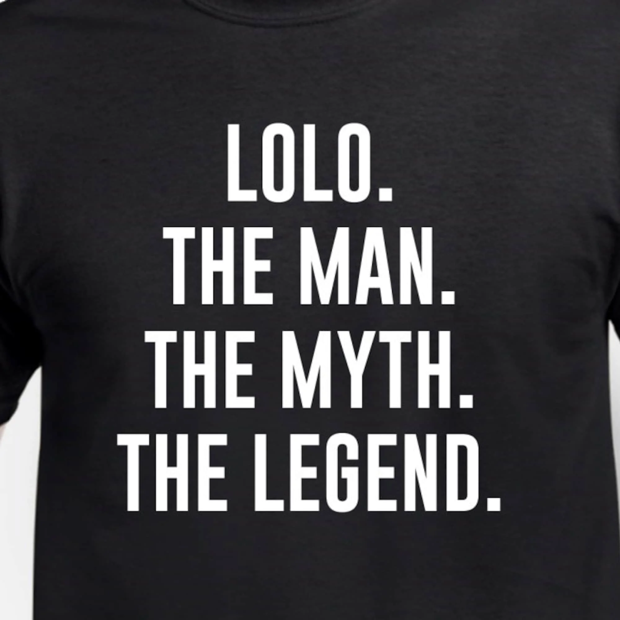 Lolo Shirt Lolo Gift Lolo The Man The Myth The Legend Fathers Day Gift