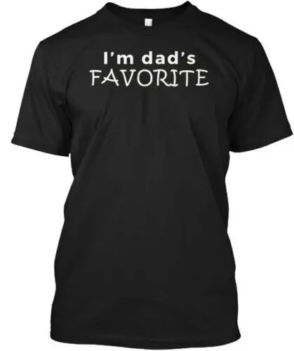 

Im Dads любимый ребенок смешной Глупый Im Dads футболка Сделано в США размер S до 5XL