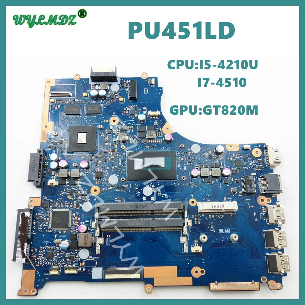 

PU451LD i3/i5/i7CPU GT820M Mainboard For Asus PRO ESSENTIAL PU451LD PRO451LD PU451L PRO451L Laptop Motherboard Tested