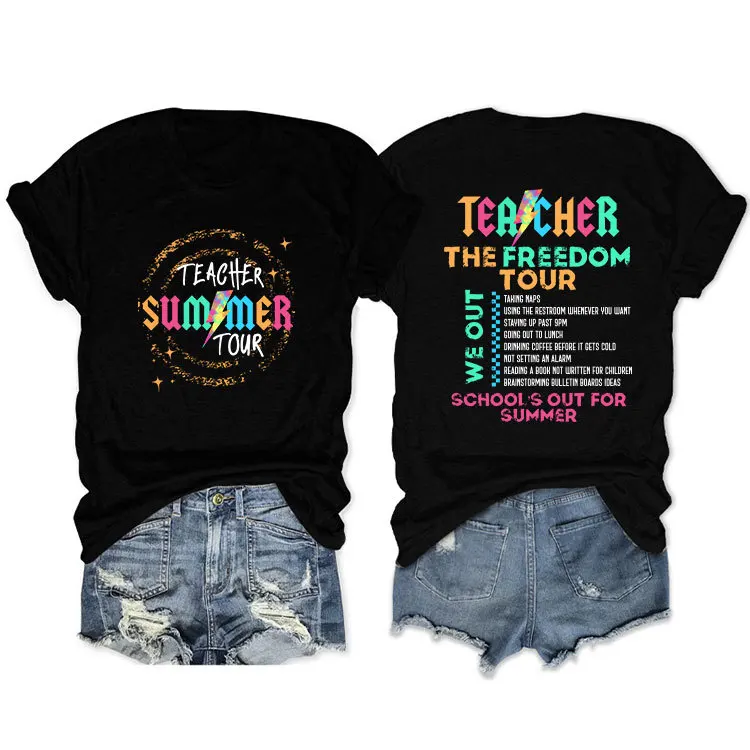 Summer crew-neck T-shirt teacher the freedom tour we out printed short-sleeved loose casual top