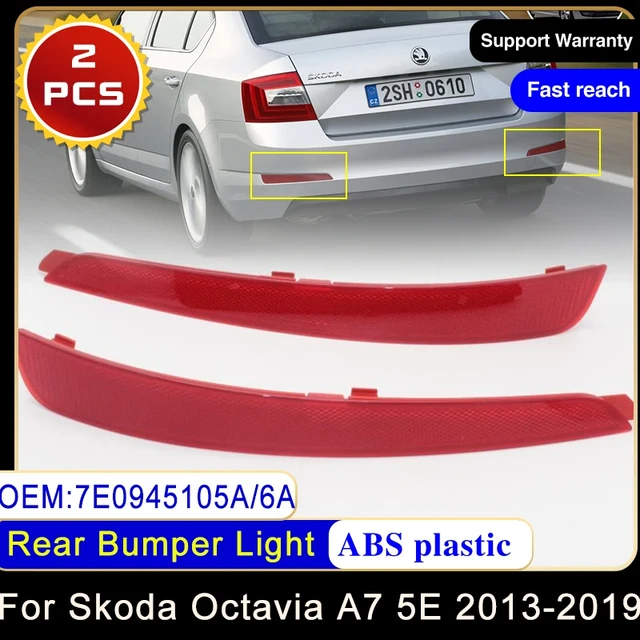 Hecks toß stangen reflektor Auto Stoßstangen reflektor Ersatz für Skoda  Octavia 5e Pre‑Facelift 2013 2014 2015 2016 - AliExpress