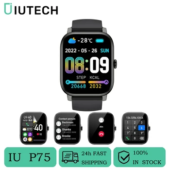 IUTECH P75 Smart Watch Men Women 1.85"Bluetooth Phone Connect Call Smartwatch Waterproof Sports Electronic Watches Wristwatch