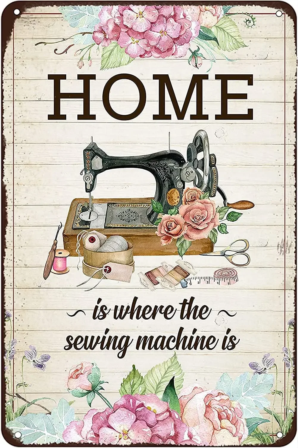 

Vintage Art Metal Vintage Tin Sign Sewing Room Home is Where The Machine Retro Metal Signs,for Garage Family Bar Cafe Bathroom