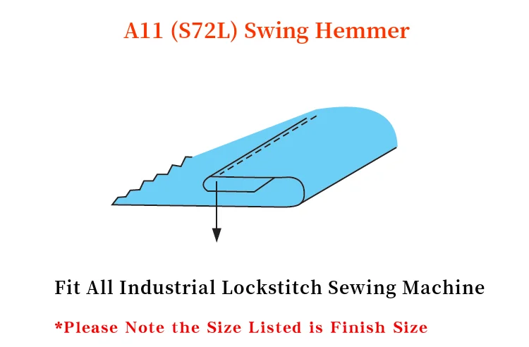 A11(S72L) Overlock Swing Hemmer Folder / Binder for Single needle lockstitch Sewing Machine Accessories