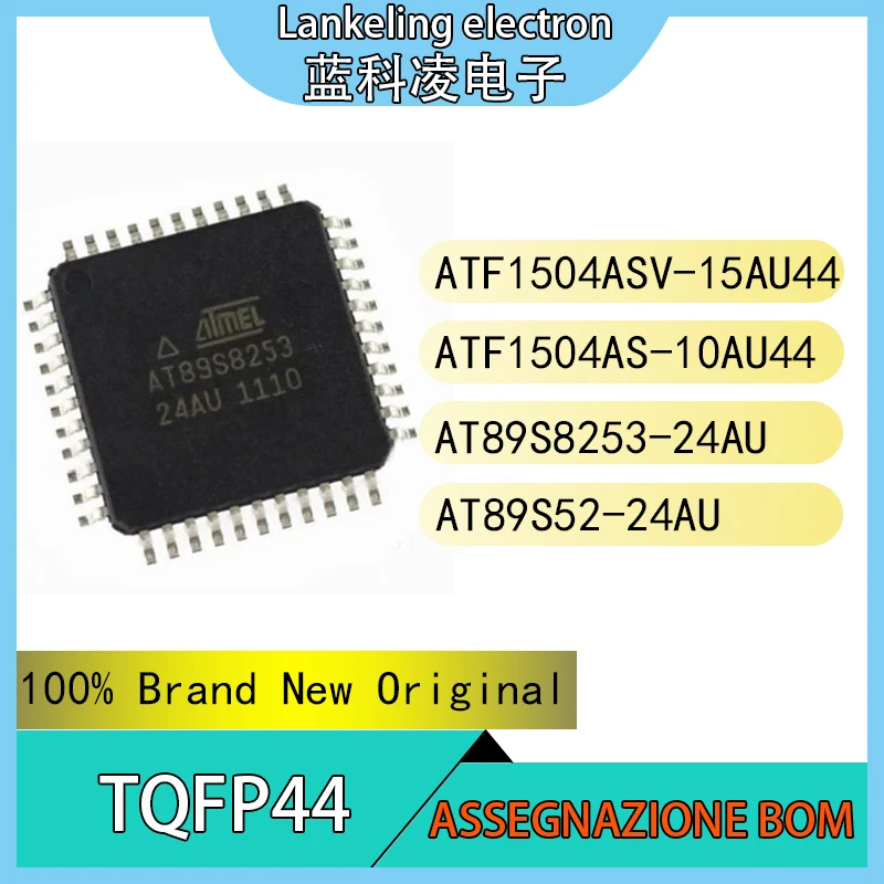 ATF1504ASV-15AU44 ATF1504AS-10AU44 AT89S8253-24AU AT89S52-24AU 100% Brand New Original Integrated circuit MCU TQFP44