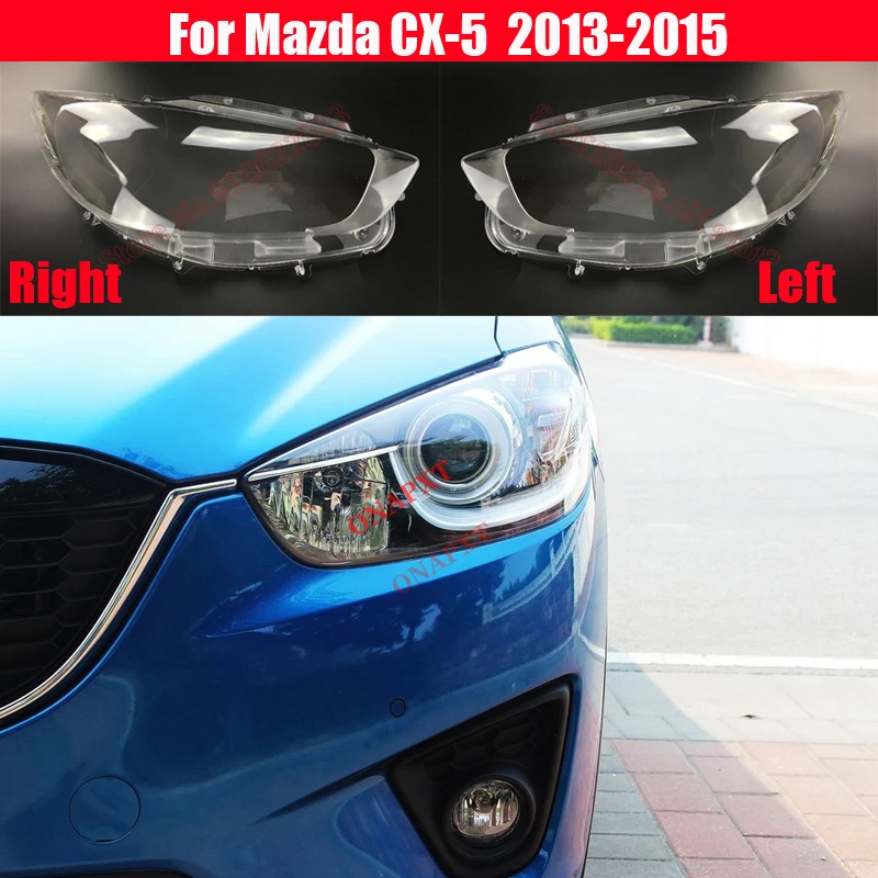 Für Mazda CX5 CX-5 2013-2015 Auto Transparent Scheinwerfer Abdeckung Glas  Objektiv Shell Lampe Schatten Scheinwerfer - AliExpress