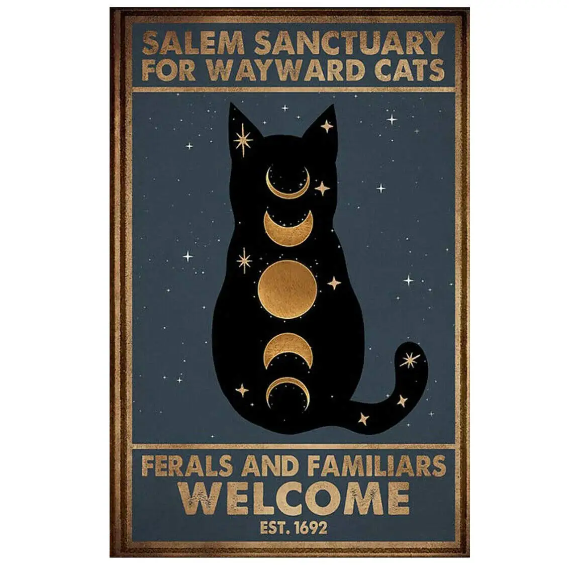 

For Wayward Cats Ferals and Familiars Black Cat Poster Tin Sign Them Metal Tin Sign Wall Decor for Bars Restaurants Cafes Pubs-M