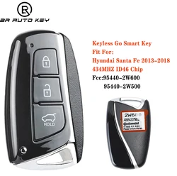 Smart Remote Car Key Fob For Hyundai Santa Fe 2013-2018 Keyless Go 433Mhz ID46 Chip FCC ID: 95440 2W500 / 95440 2W600
