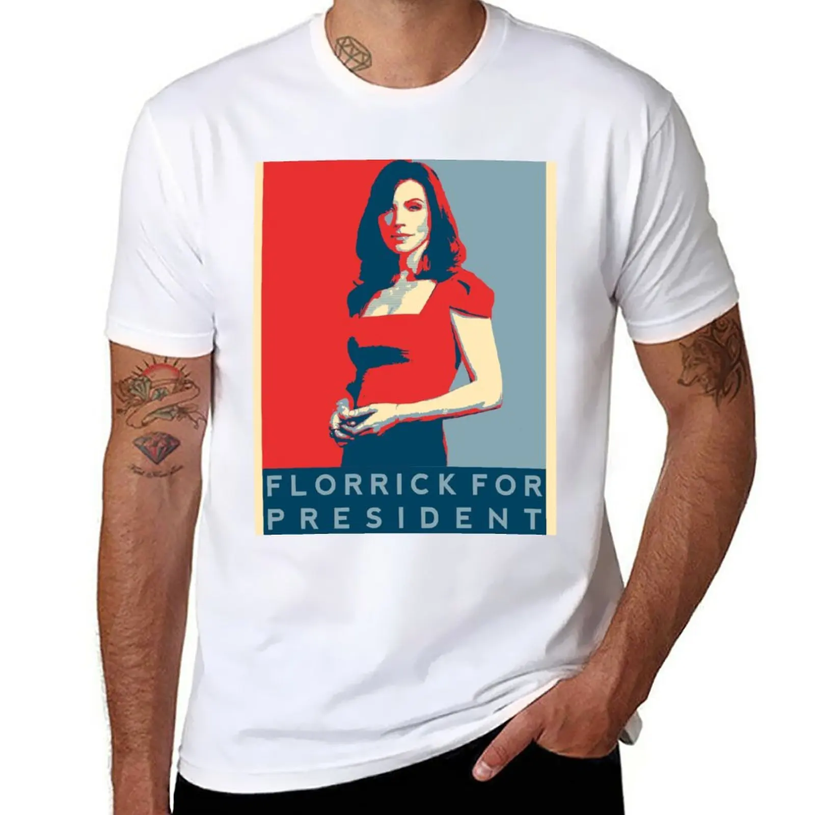 

New The Good Wife's 'Florrick for President' T-Shirt funny t shirt T-shirt for a boy tops sweat shirts, men