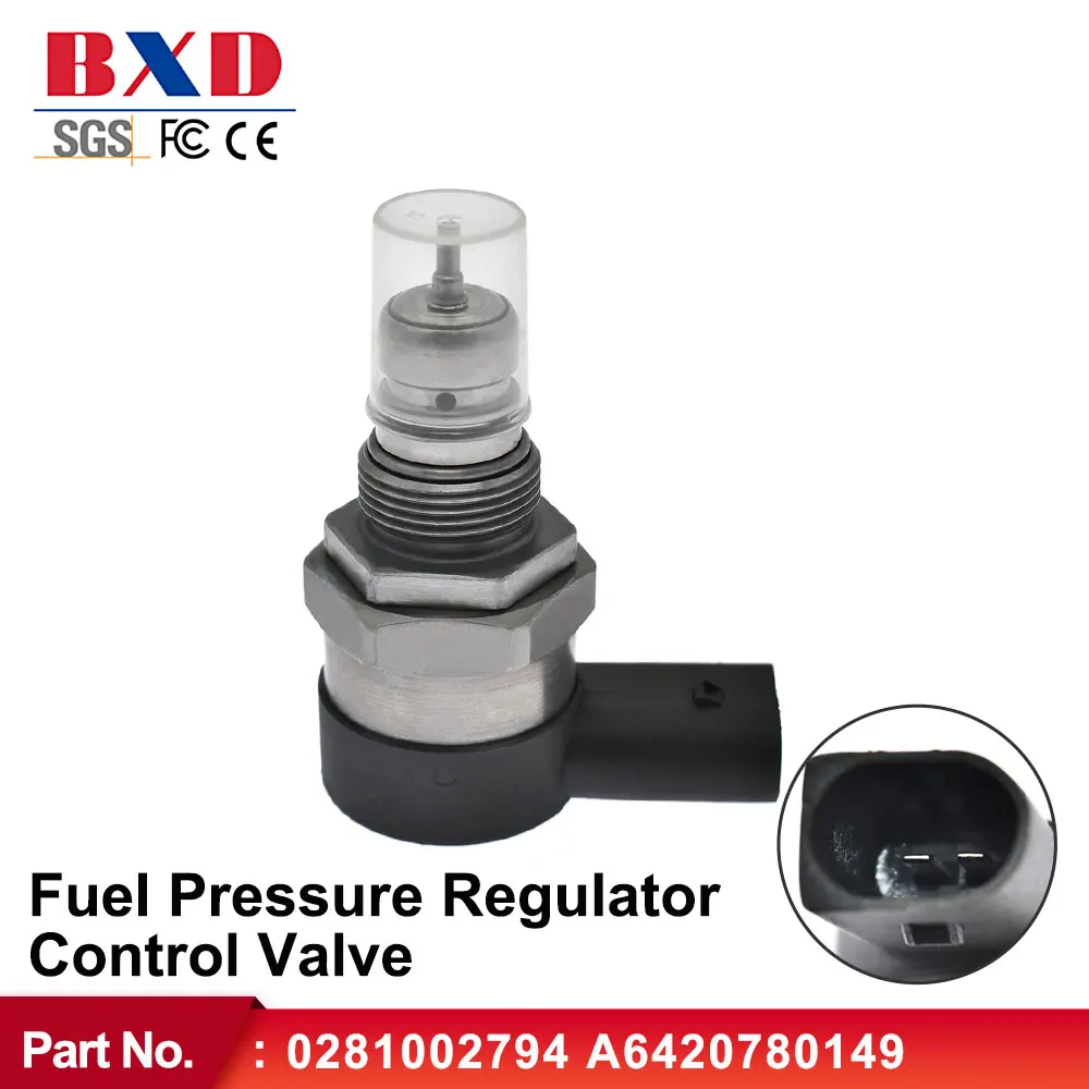 

Fuel Pressure Regulator Control Valve 0281002794 A6420780149 For Mercedes Benz SPRINTER