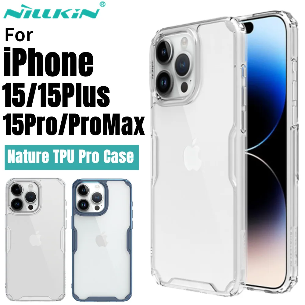 

For iPhone 15 Pro Max Case Nillkin Nature TPU Pro Case Transparent Soft Silicone Protection Back Cover For iPhone 15 Pro/15 Plus