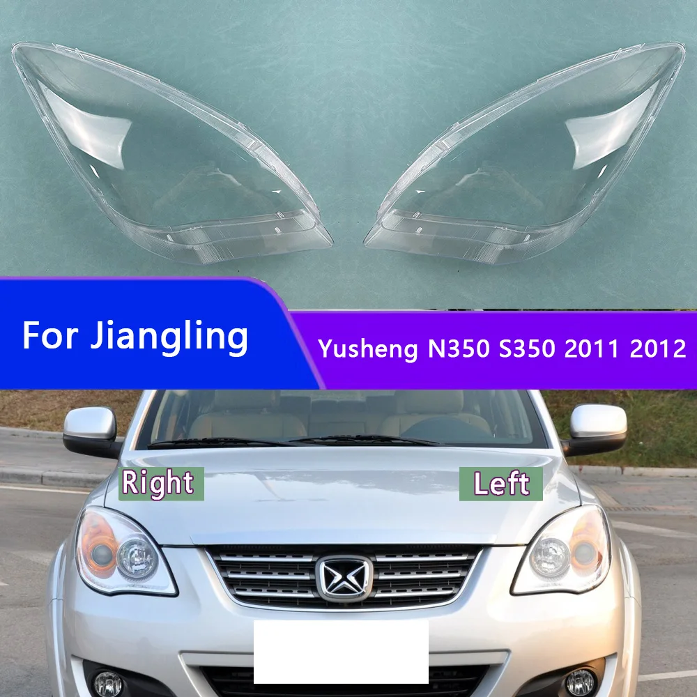 For Jiangling Yusheng N350 S350 2011 2012 Front Headlight Cover Headlamp Lamp Shell Transparent Lampshade Lens Plexiglass