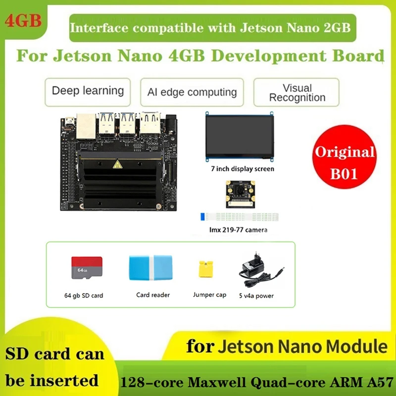 

For Jetson Nano B01 4GB AI Development+7 Inch Display+Camera+64G SD Card+Card Reader+Jumper Cap+Power