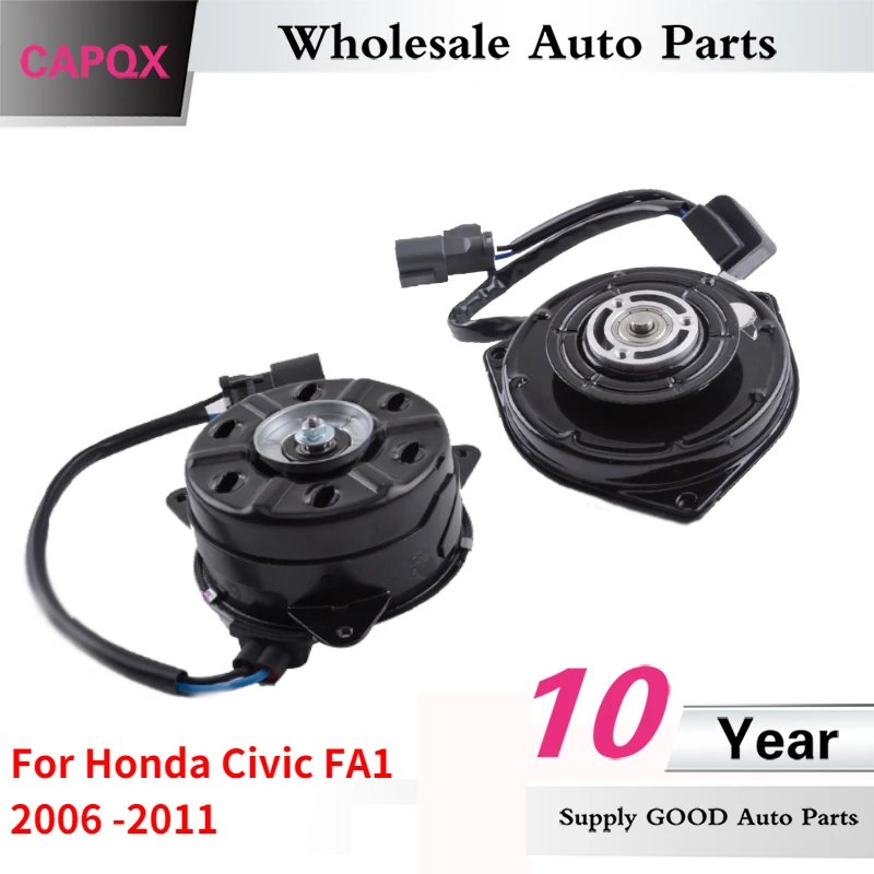 2PCS Condenser & Radiator Cooling Fan Motor For Honda Civic FA1 2006 2007 2008 2009 2010 2011 19030-RNA-A51 38616-PWA-J01 CAPQX electric fan