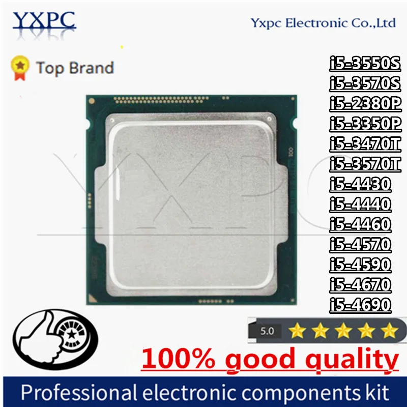 I5-3550S I5-3570S I5-2380P I5-3350P I5-3470T I5-3570T I5-4430 I5-4440 I5-4460 I5-4570 I5-4590 I5-4670 I5-4690 Cpu