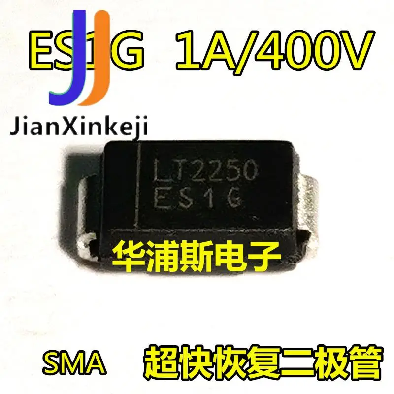 

100pcs 100% orginal new SMD ES1G SMA fast recovery diode SF16 1A 400V DO-214AC