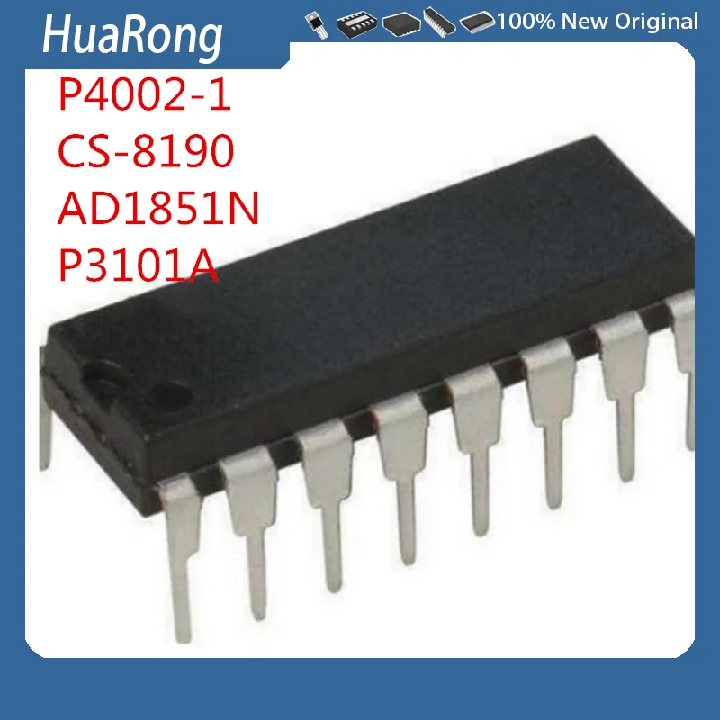 

2Pcs/Lot P4002-1 CS-8190 CS8190 AD1851N AD1851 P3101A DIP16