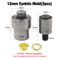 12mm Eyelet Mold