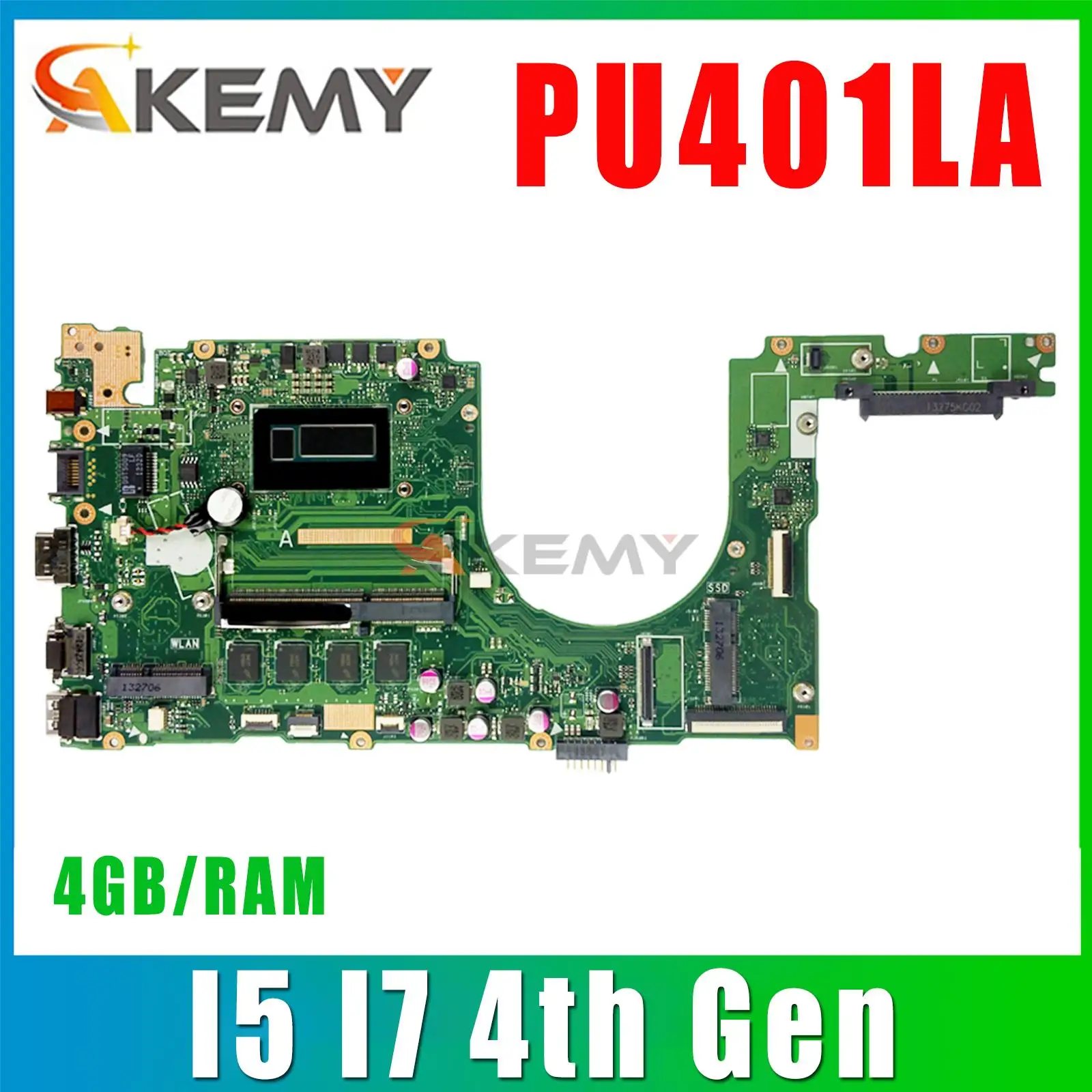 

PU401L Mainboard For ASUS ASUSPRO ESSENTIAL PU401LA PU401LAC E401LA PRO401LA Laptop Motherboard I5 I7 4th Gen 4GB/RAM DDR3L