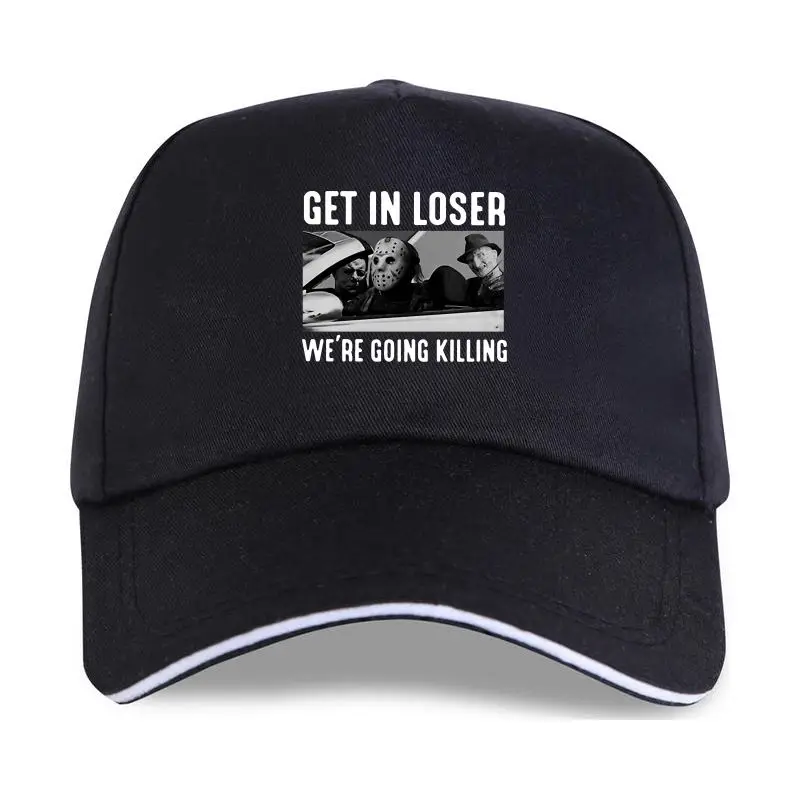 

New Get In Loser We're Going Killing Summer Men Baseball cap Round Neck Fashion Cotton Casual Halloween Slim