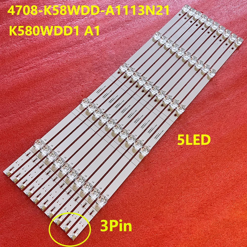 10PCS LED strip For Kuhk5820 A2 ONN 58D1U-FISDB K580WDE1 A2 4708-K58WDD-A2117N01 K580WDE1 A1 K580WDD1 A1 4708 K58WDD A1117N01