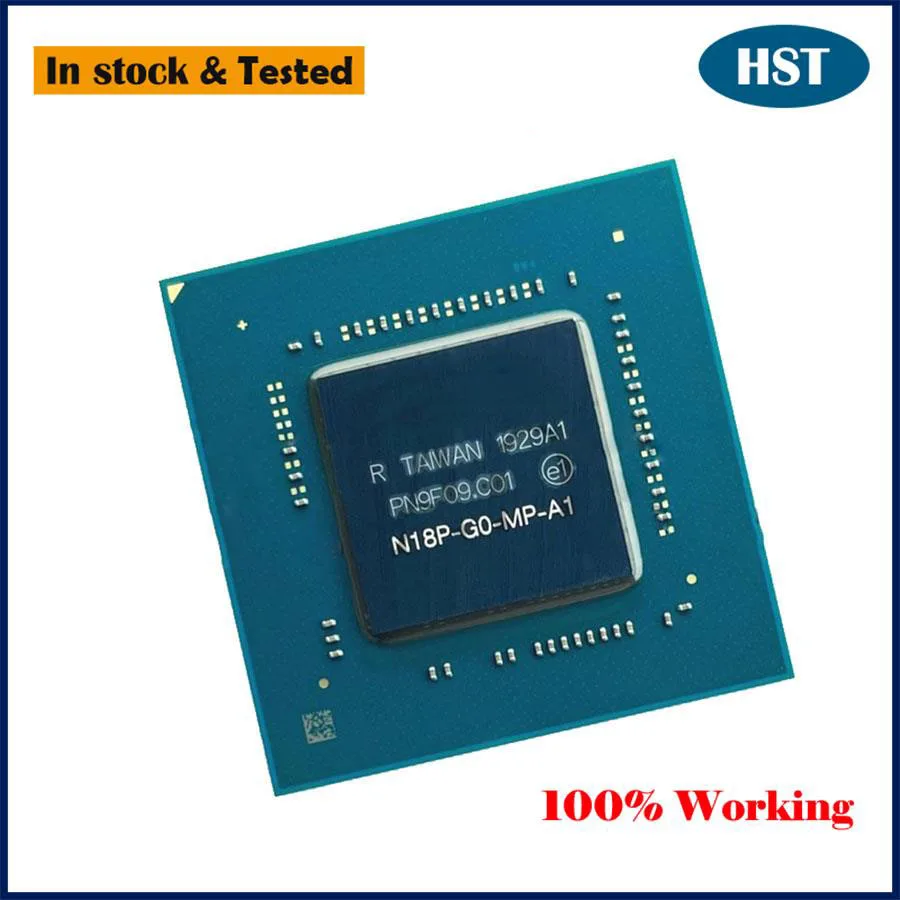 

New N18P-G61-A-A1 N18P-GO-MP-A1 N18P-G62-A1 N18P-G61-MP2-A1 N18P-G61-MP2 Chip BGA Chipset