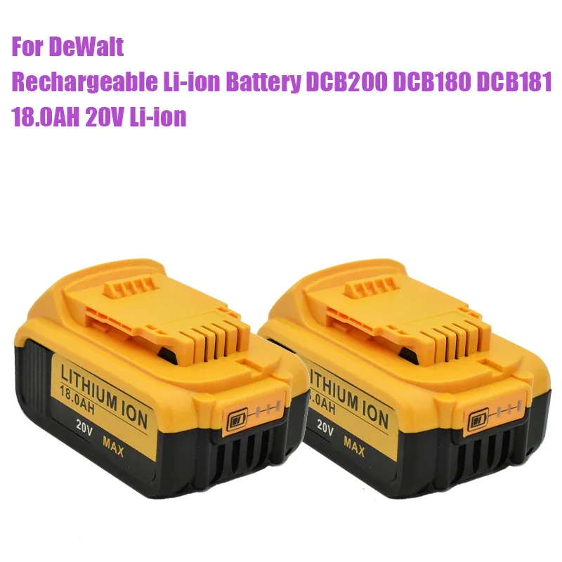 

20V 18000mAh Replacement DCB200 for DeWalt DCB185 DCB203 DCB206 DCB181 DCB184 Rechargeable Lithium Battery 18V Power Tools