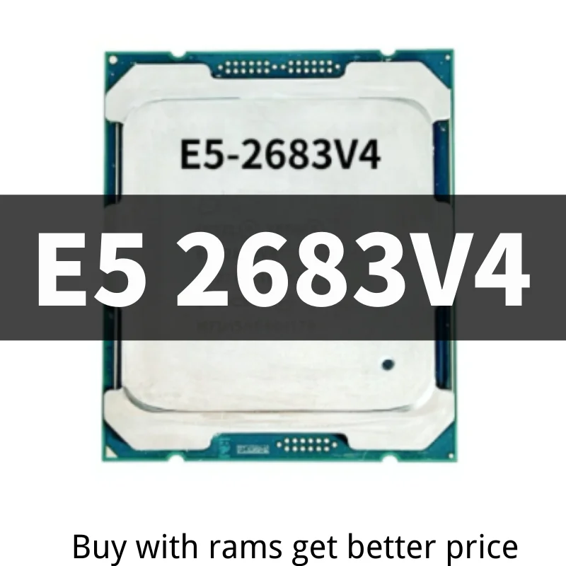 cpu chip xeon E5-2683V4 2.1GHz 40M 16 Core 32 Thread 120w LGA 2011-3 Processor Server ddr4 ram memory best processor for laptop