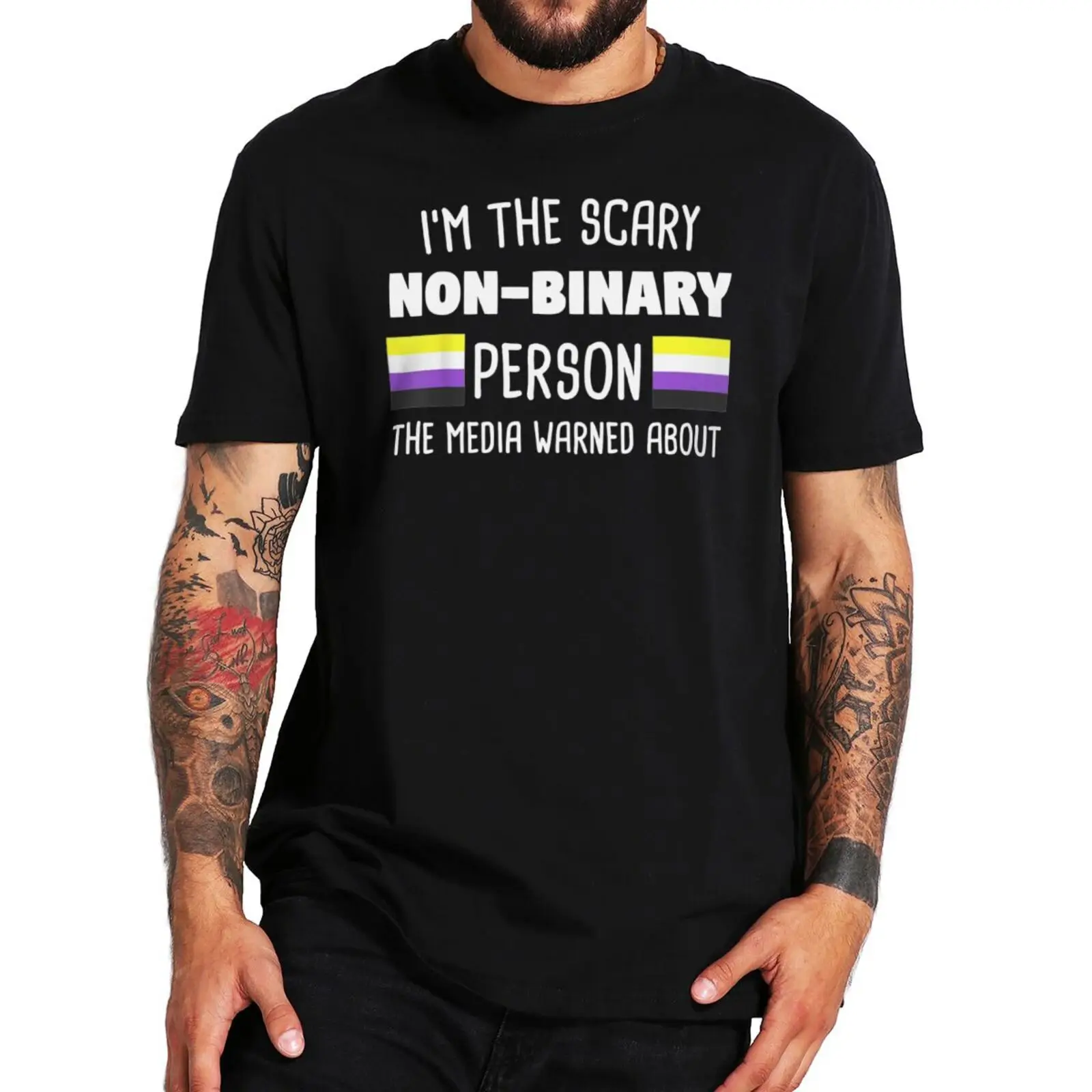 

I'm The Scary Non-Binary Person The Media Warned About T Shirt Genderqueer Flag None Gender LGBTQia Tshirt For Unisex