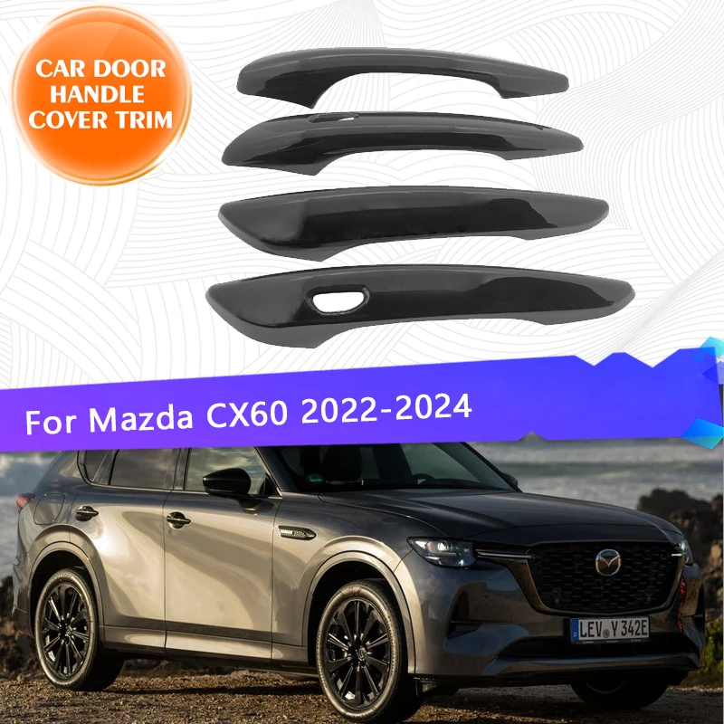 For Mazda CX60 CX 60 CX-60 KH 2022~2024 Car Door Handle Cover Trim  Scratchproof Chromium Styling Exterior Parts Car Accessories - AliExpress