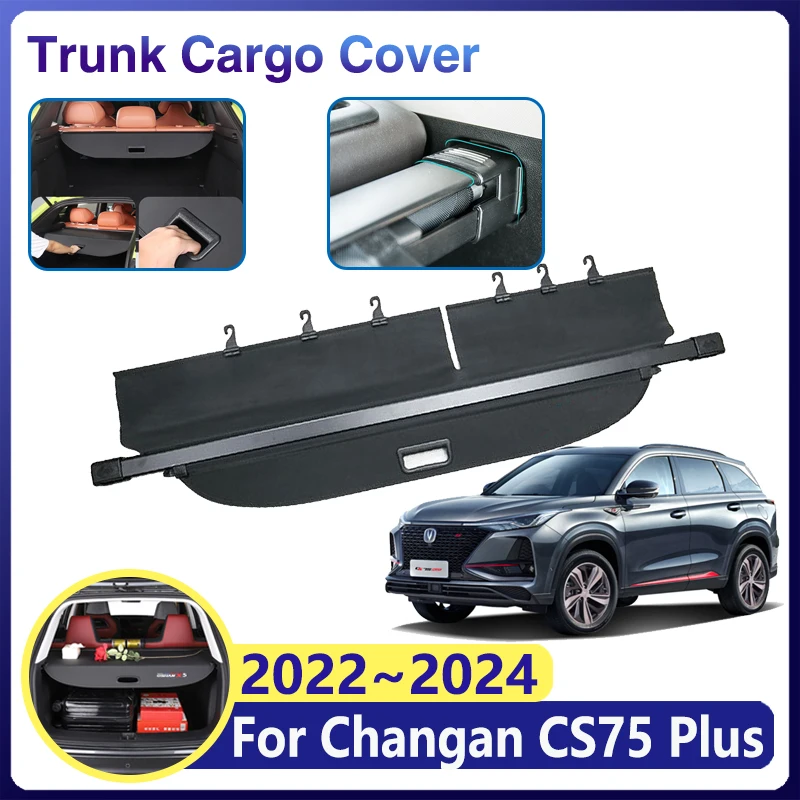 

Car Trunk Cargo Cover for Changan CS75 Plus 2023 Accesories 2022 2024 Curtain Rear Boot Tray Shield Organizer Partition Privacy