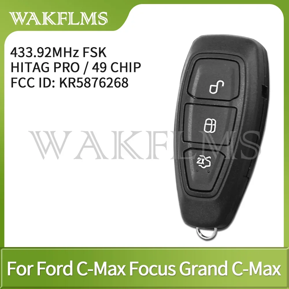 3btn Smart Remote Key Fob 433MHZ For Ford C-Max Focus Grand C-Max Mondeo Kuga 2014 2015 ID49 Chip KR5876268