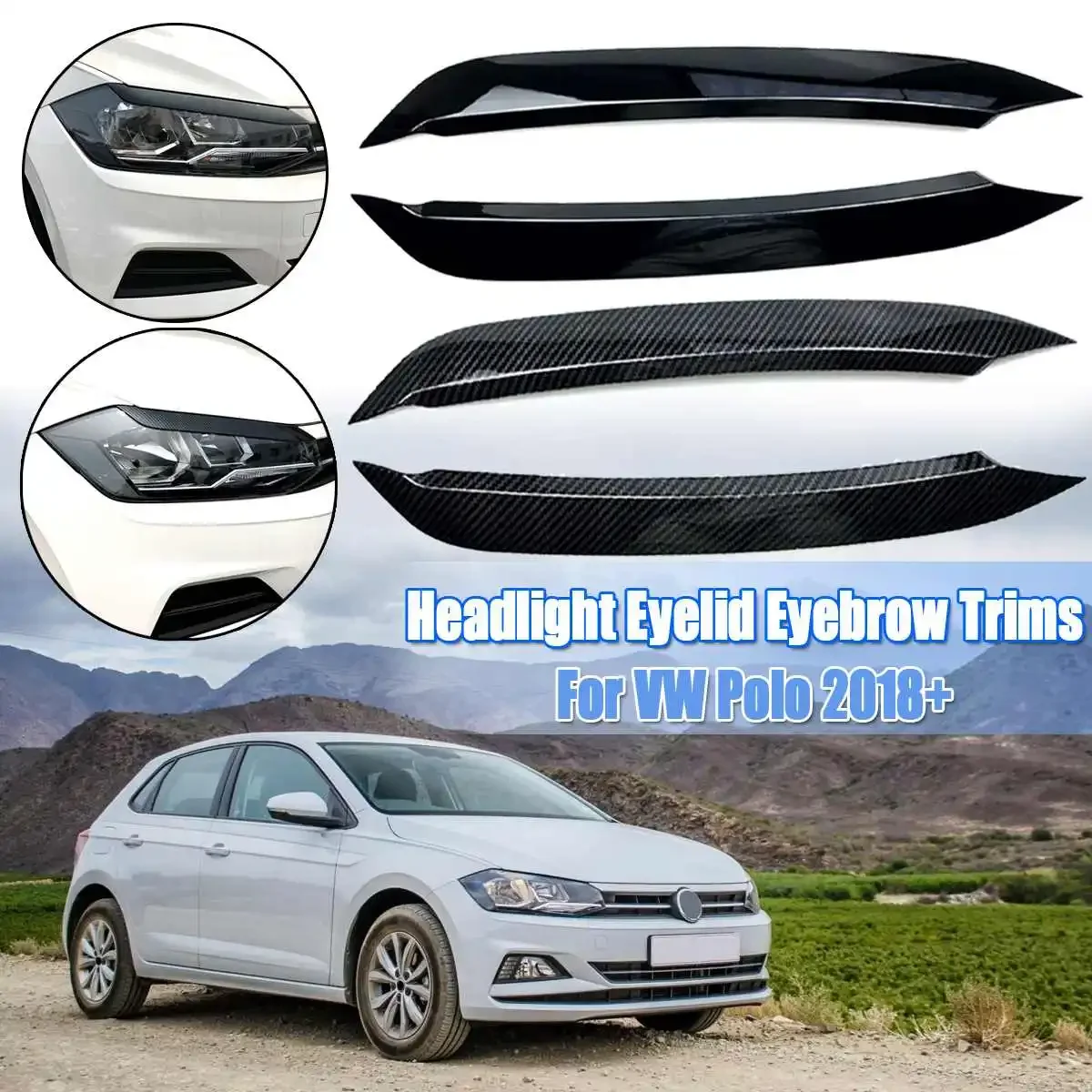 

Pair Car Headlights Eyelids Eyebrow ABS Trim Stickers Cover For VW for Polo 2018+ Rear Window Side Spoilers Glossy Canard Canard