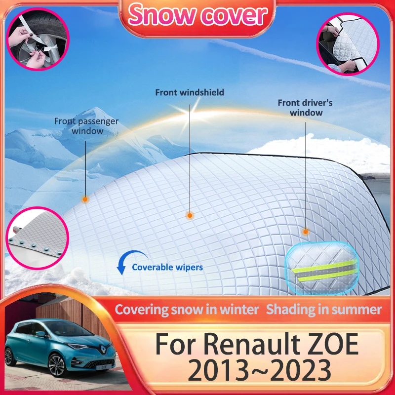 Car Anti-Snow Cover For Renault ZOE E-Tech Electric 2013~2023