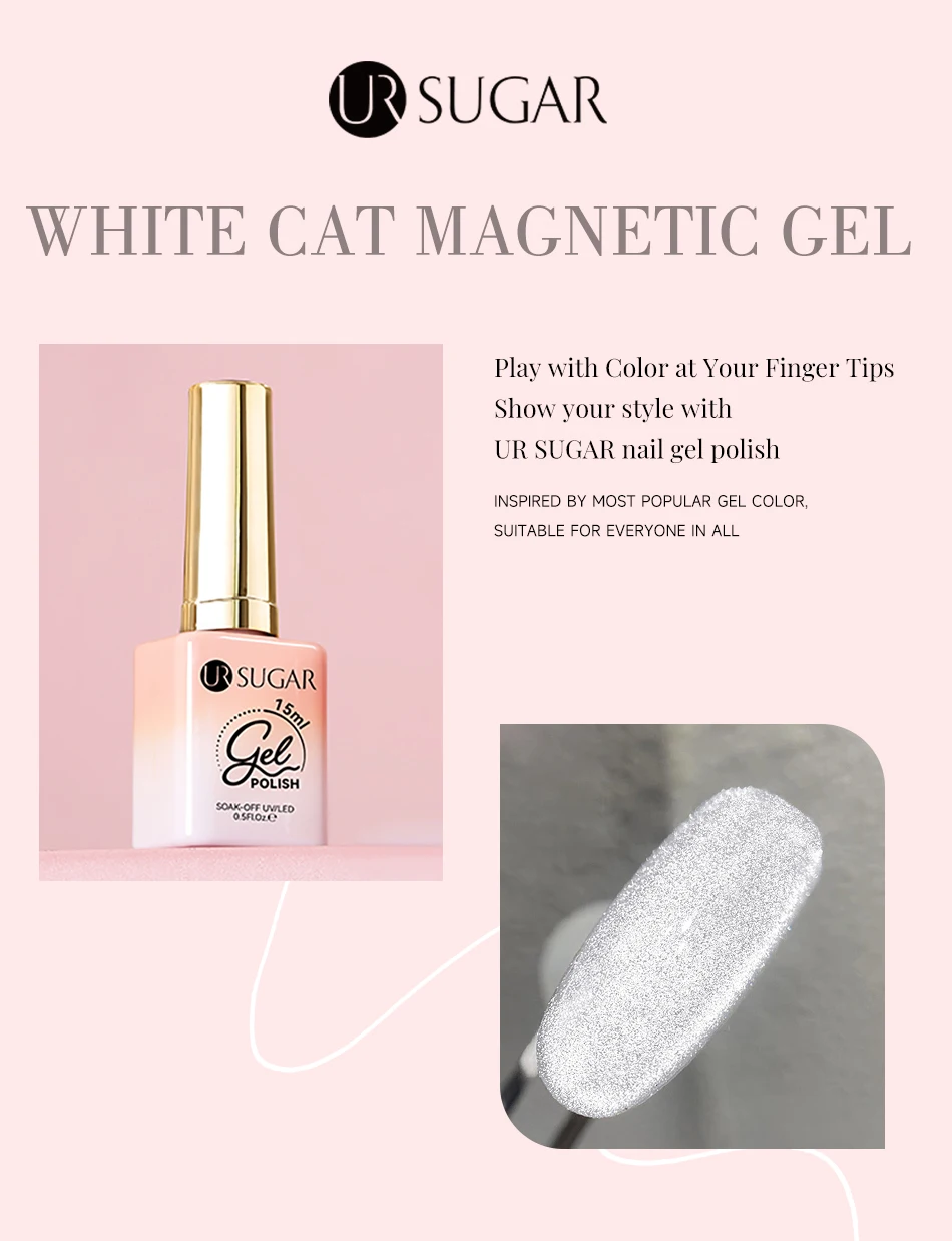 Description Picture 5 of itemUR SUGAR 15ml White Cat Magnetic Gel Bright Color Nail Polish Galactic Effect Moonlight Magnetic Gel Crystal Gel Polish For Nail