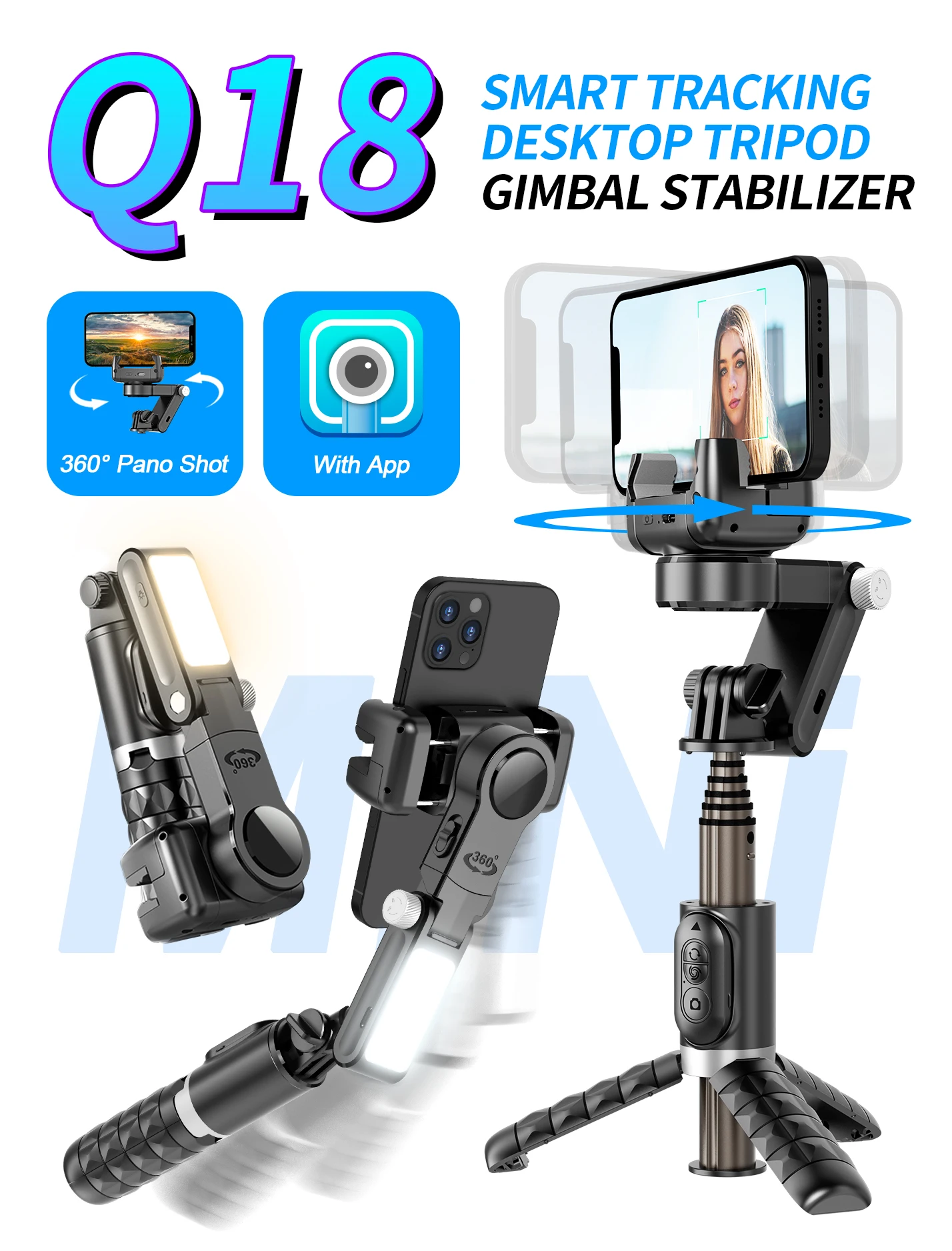 

Q18 New Desktop Mode Gimbal Stabilizer Fill Light Selfie Stick Tripod