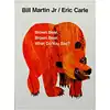 Brown Bear What Do You See By Bill Martin Jr. Eric Carle English Picture Book for Kids Learning Games Gifts 1