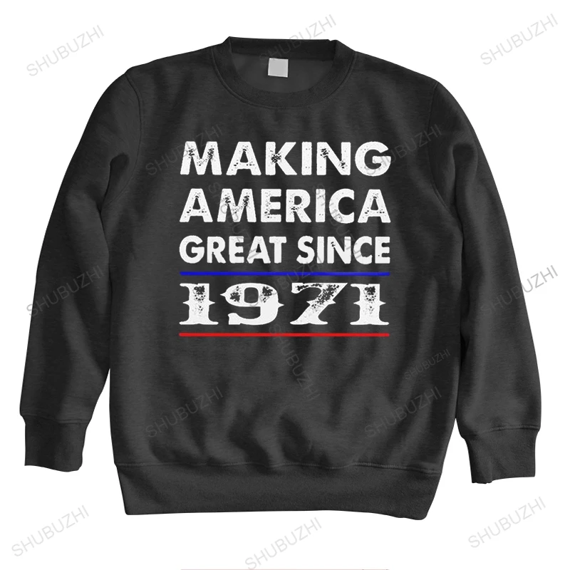 

Mens Making America Great Since 1971 sweatshirts Cotton hoodie Trendy hoody Casual 51th Birthday sweatshirt Tops Clothes