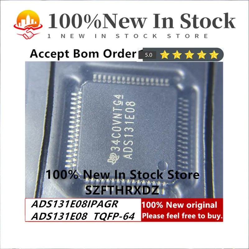 

100% NEW ORIGINAL ADS131E08IPAGR TQFP-64 ADS131E08 TQFP64 IC AFE 8 CHAN 16/24BIT 64TQFP